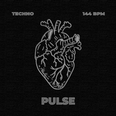 PULSE - Techno [144BPM]