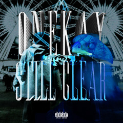 0nekay - Still Clear