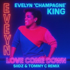 Love come down - Evelyn (SIIDZ x Tommy C remix)