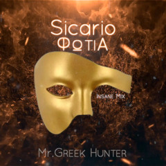SICARIO - FOTIA || HUNTER REMIX