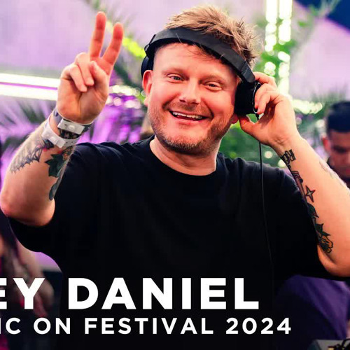JOEY DANIEL at MUSIC ON FESTIVAL 2024 • AMSTERDAM