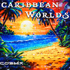 Cosmix - Caribbean Worlds