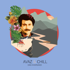 Avaz&Chill
