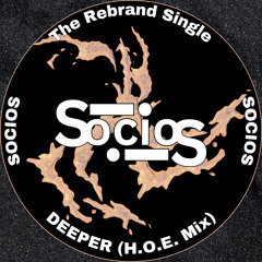 SOCIOS- DEEPER (H.o.E. Mix) FREE DOWNLOAD
