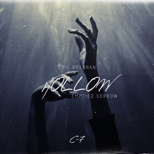 HOLLOW (EMPTIED SORROW)