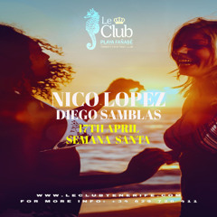 LE CLUB.SEMANA SANTA 025.(NICO LOPEZ LIVE SET)