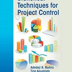 [PDF] Read Statistical Techniques for Project Control (Systems Innovation Book Series) by  Adedeji B