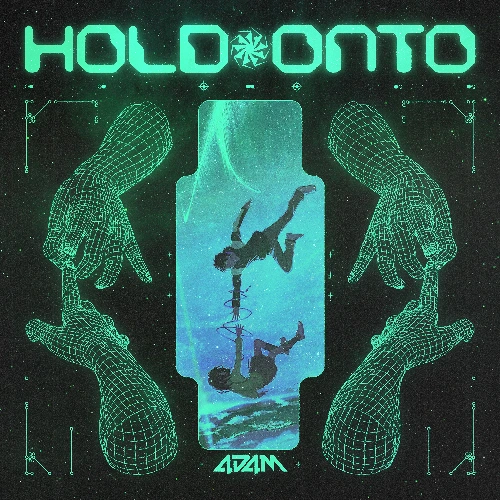 Artwork for the song Hold Onto  [ Heavy Dubstep / Tearout / Riddim ]  by 4D4M on Next Sound