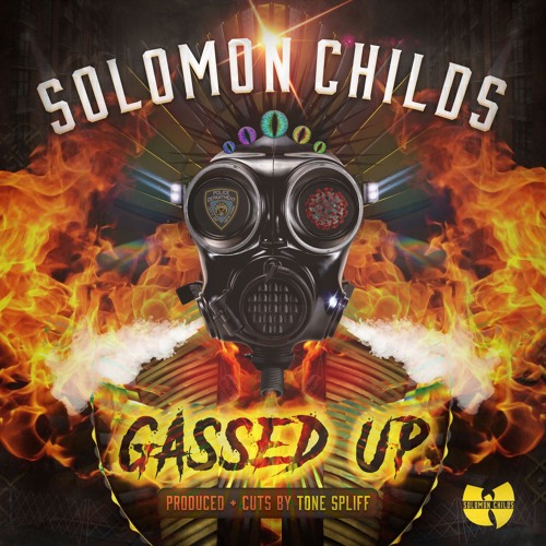 Solomon Childs x Tone Spliff "Gassed Up"