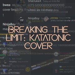 [200 Follower Special] BTL: Katatonic Cover