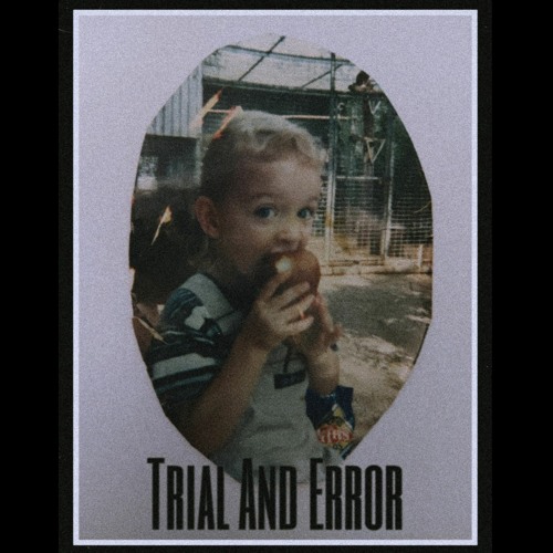 Trial And Error Demo