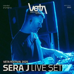 SERA J (Live) @ Veta Festival