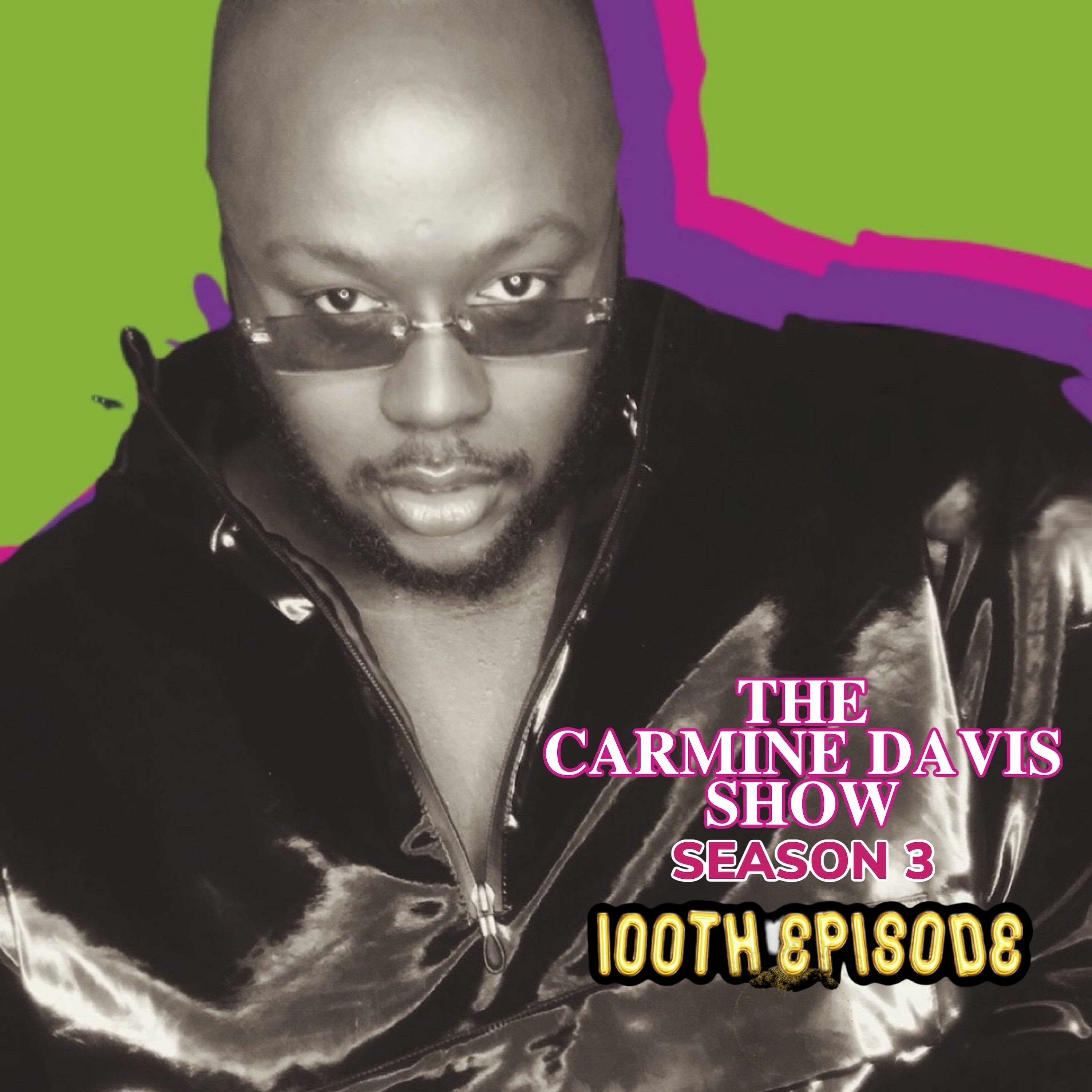THE CARMINE DAVIS SHOW