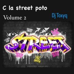 Dj Toxyq C La Street Poto part.2