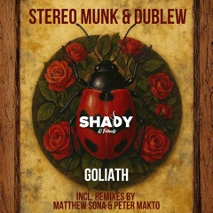 STEREO MUNK, Dublew - Goliath (Matthew Sona Remix)