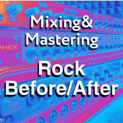 Before/After (rock) - Mixed & Mastered by Borys