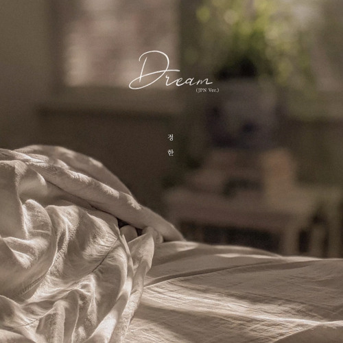Stream 정한 JEONGHAN - Dream (JPN Ver.) by AAA | Listen