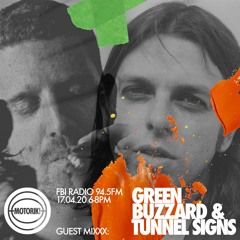 FBi Mix04 - Green Buzzard x Tunnel Signs