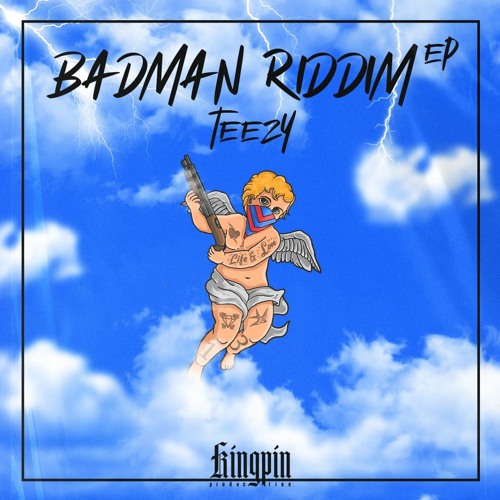 TEEZY - BADMAN RIDDIM [FREE DOWNLOAD]
