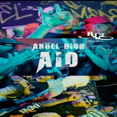 ANGEL DIOR - A I O (DjPatoso Extended) FREE!!