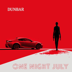 One Night July