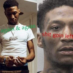 no savage - again & again / shit goin left