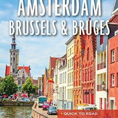 [Access] EBOOK 💕 Frommer's EasyGuide to Amsterdam, Brussels and Bruges by  Jennifer