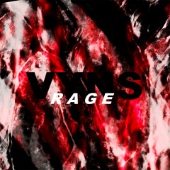 VYNS - RAGE