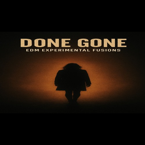 Done Gone