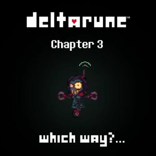 Which Way?.. - Deltarune Chapter 3 UST (Radiola)
