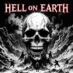Hell On Earth