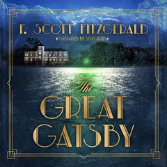 VIEW PDF 📮 The Great Gatsby by  F. Scott Fitzgerald,Sean Astin,LLC Dreamscape Media