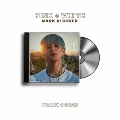 Pink + White - Mark Lee (Ai Cover)
