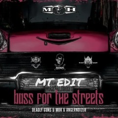 Deadly Guns X MBK X Angernoizer - Bass From The Streets (MT Edit)