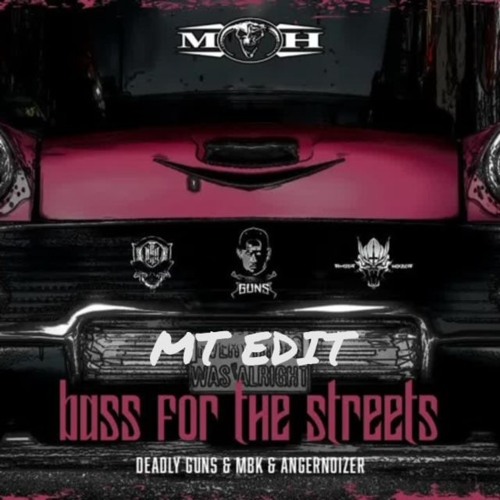 Deadly Guns X MBK X Angernoizer - Bass From The Streets (MT Edit)
