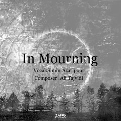 In Mourning - Simin Azaripour