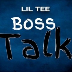 Lul Tez - Boss Talk