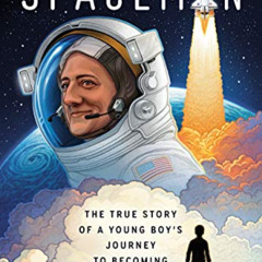 [VIEW] EBOOK 📚 Spaceman (Adapted for Young Readers): The True Story of a Young Boy's