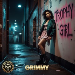 Trophy Girl [TOP G RECORDS]