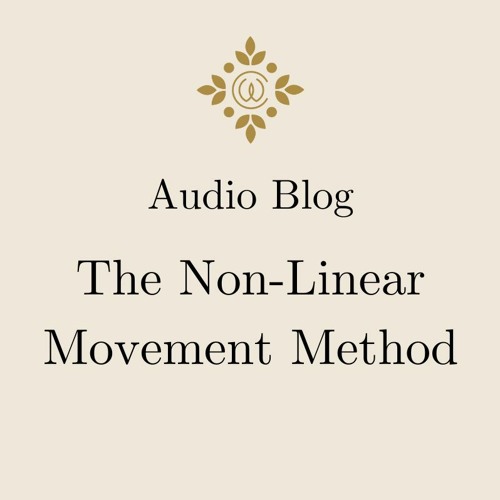 The Non-Linear Movement Method