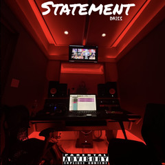 Brisss - Statement