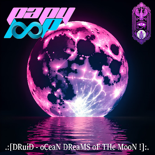 DRuiD - oCeaN DReaMS oF THe MooN !