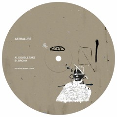 Astralure - Double Take (Free Download)