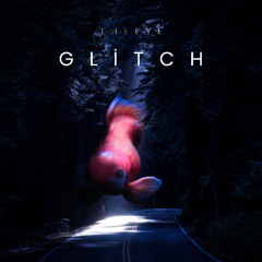 Glitch