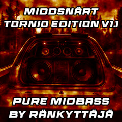 Middsnärt I Tornio Edition V1.1