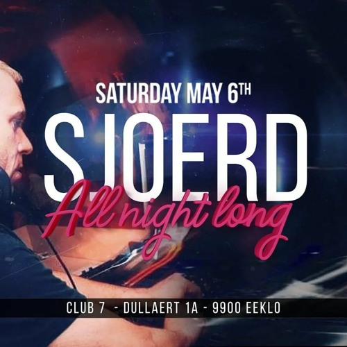 DJ Sjoerd Feyen @ Club 7