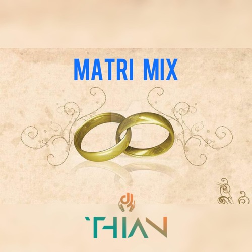 Dj Thian - Matri Mix