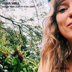 Anna Wall - 05 March 2022