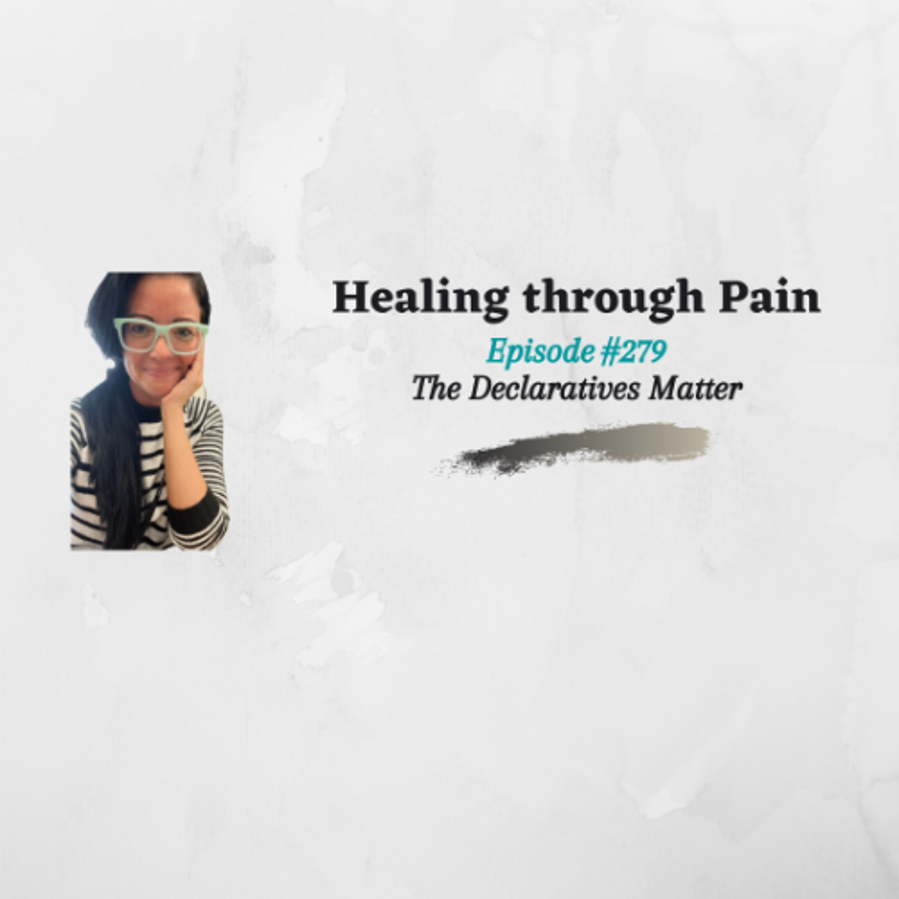 Episode 279 - The Declaratives Matter