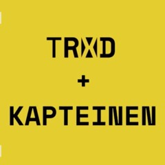 Kapteinen, TRXD - Hei Kompis (SESH03)